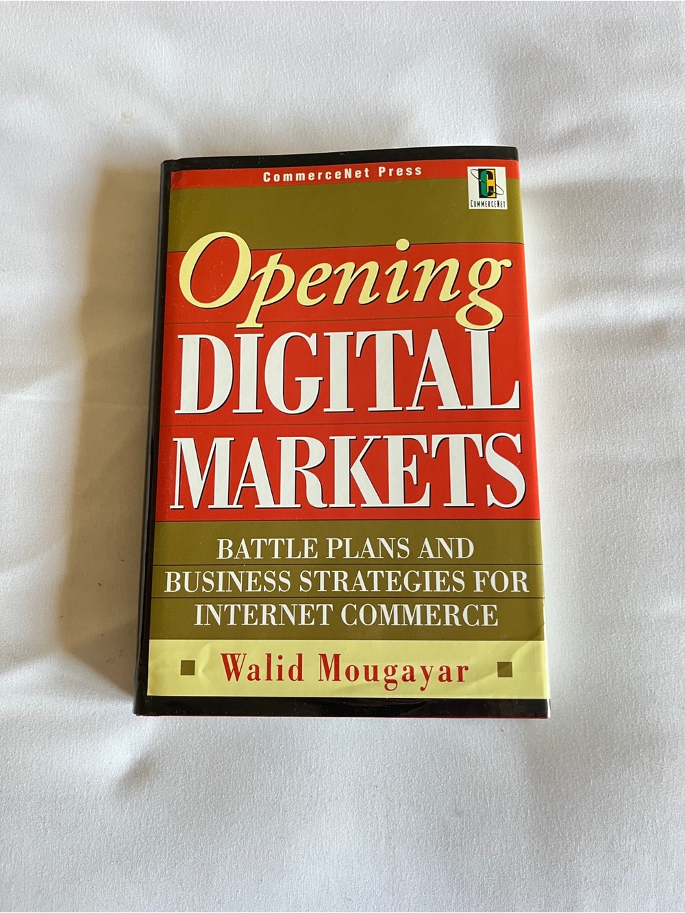 (Original $24.95) Opening Digital Markets Walid Mougayar Hardcover 2nd Ed